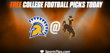 Free College Football Picks Today: Wyoming Cowboys vs San Jose State Spartans 10/1/22