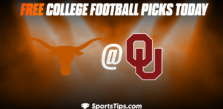 Free College Football Picks Today: Oklahoma Sooners vs Texas Longhorns 10/8/22