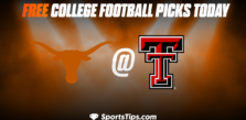 Free College Football Picks Today: Texas Tech Red Raiders vs Texas Longhorns 9/24/22