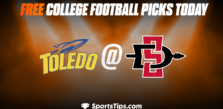 Free College Football Picks Today: San Diego State Aztecs vs Toledo Rockets 9/24/22