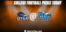 Free College Football Picks Today: Middle Tennessee State Blue Raiders vs University of Texas at San Antonio Roadrunners 9/30/22