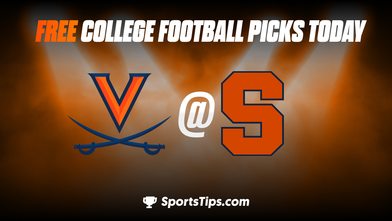 Free College Football Picks Today: Syracuse Orange vs Viriginia Cavaliers 9/23/22