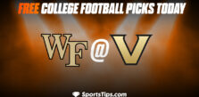 Free College Football Picks Today: Vanderbilt Commodores vs Wake Forest Demon Deacons 9/10/22