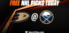 Free NHL Picks Today: Buffalo Sabres vs Anaheim Ducks 1/21/23