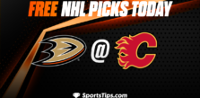 Free NHL Picks Today: Calgary Flames vs Anaheim Ducks 4/2/23