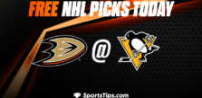Free NHL Picks Today: Pittsburgh Penguins vs Anaheim Ducks 1/16/23