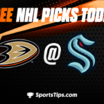 Free NHL Picks Today: Seattle Kraken vs Anaheim Ducks 3/30/23