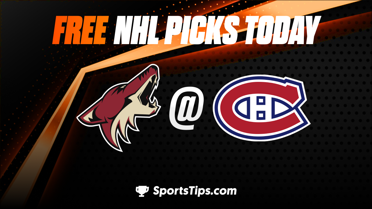 Free NHL Picks Today: Montreal Canadiens vs Arizona Coyotes 10/20/22