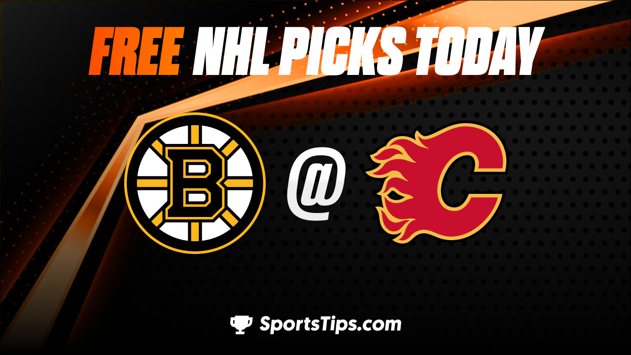Free NHL Picks Today: Calgary Flames vs Boston Bruins 2/28/23