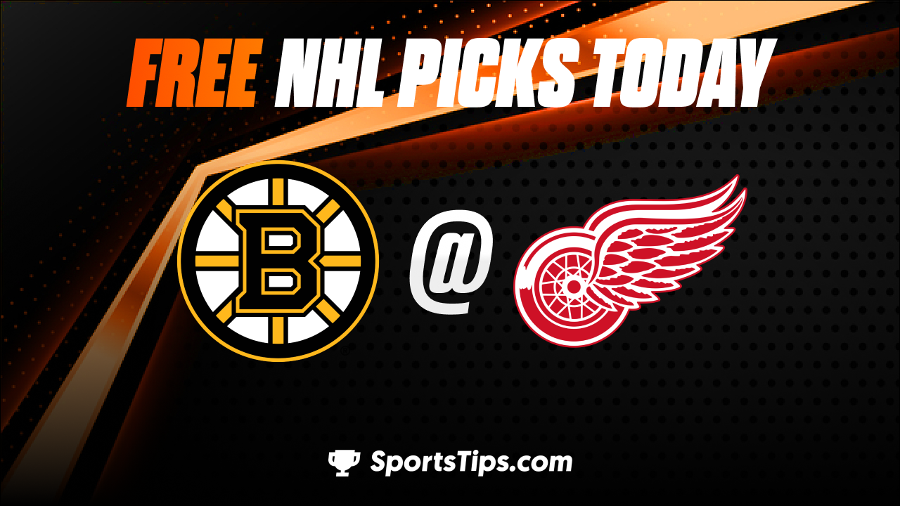 Free NHL Picks Today: Detroit Red Wings vs Boston Bruins 3/12/23