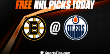 Free NHL Picks Today: Edmonton Oilers vs Boston Bruins 2/27/23