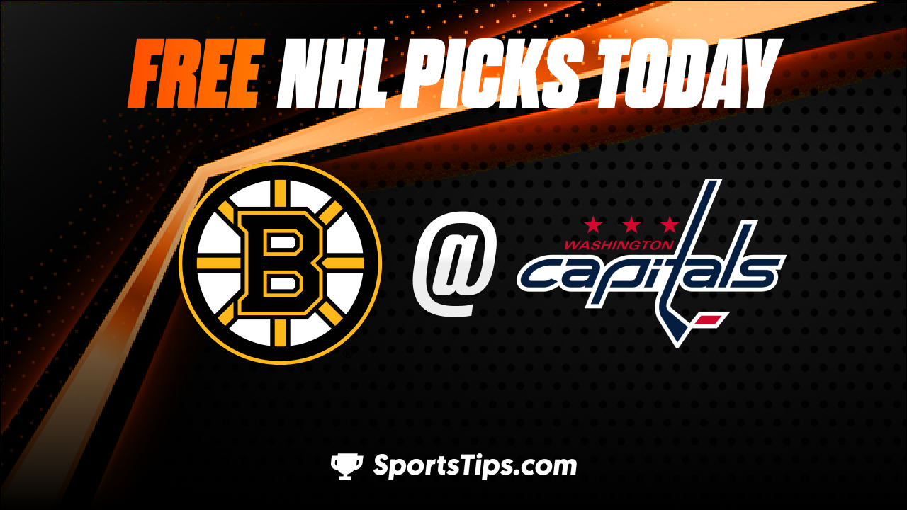 Free NHL Picks Today: Washington Capitals vs Boston Bruins 10/12/22