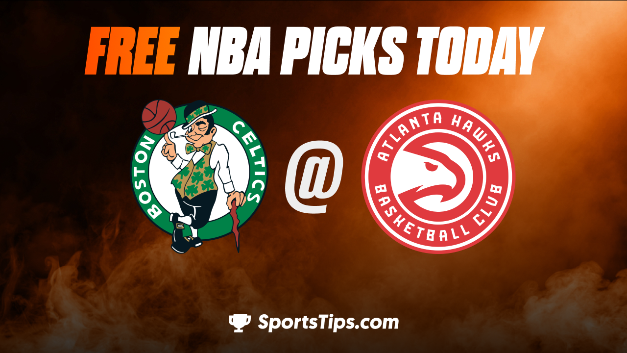 Free NBA Picks Today: Atlanta Hawks vs Boston Celtics 11/16/22