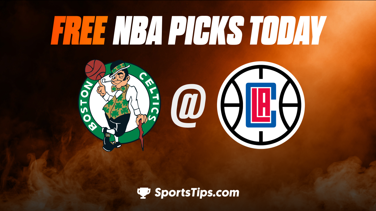 Free NBA Picks Today: Los Angeles Clippers vs Boston Celtics 12/12/22