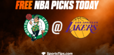 Free NBA Picks Today: Los Angeles Lakers vs Boston Celtics 12/13/22
