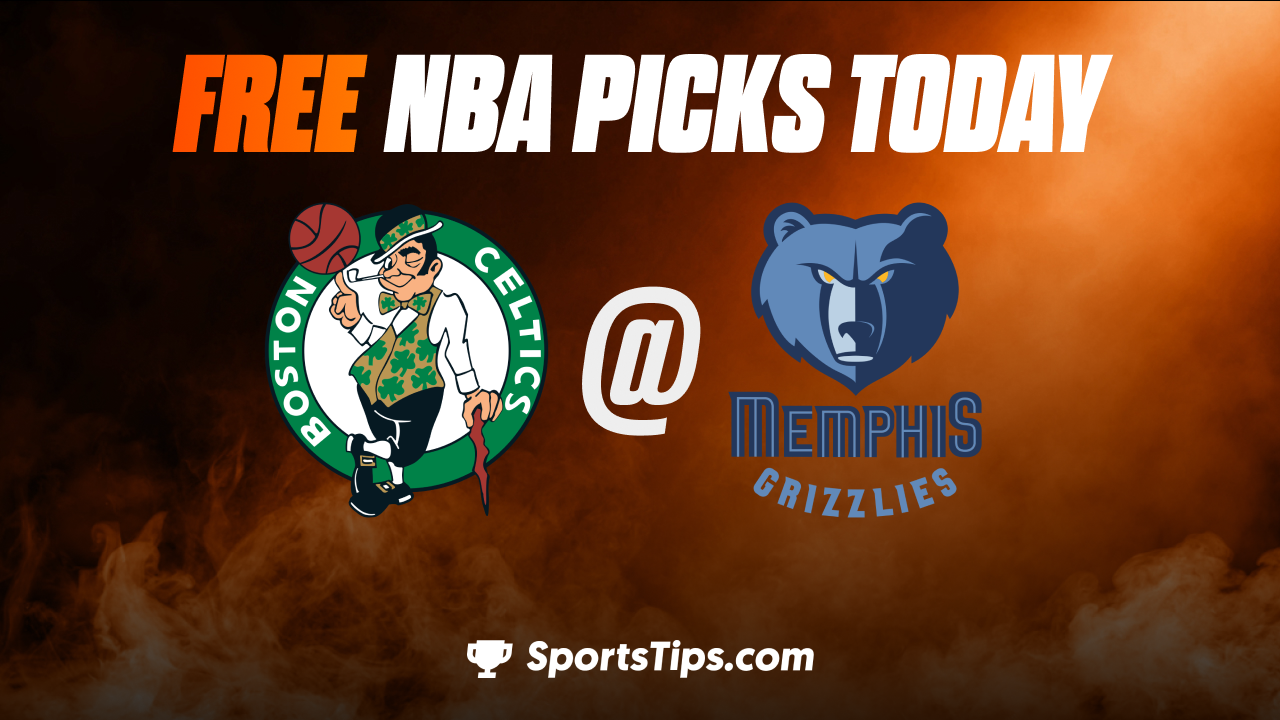 Free NBA Picks Today: Memphis Grizzlies vs Boston Celtics 11/7/22