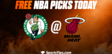 Free NBA Picks Today: Miami Heat vs Boston Celtics 1/24/23