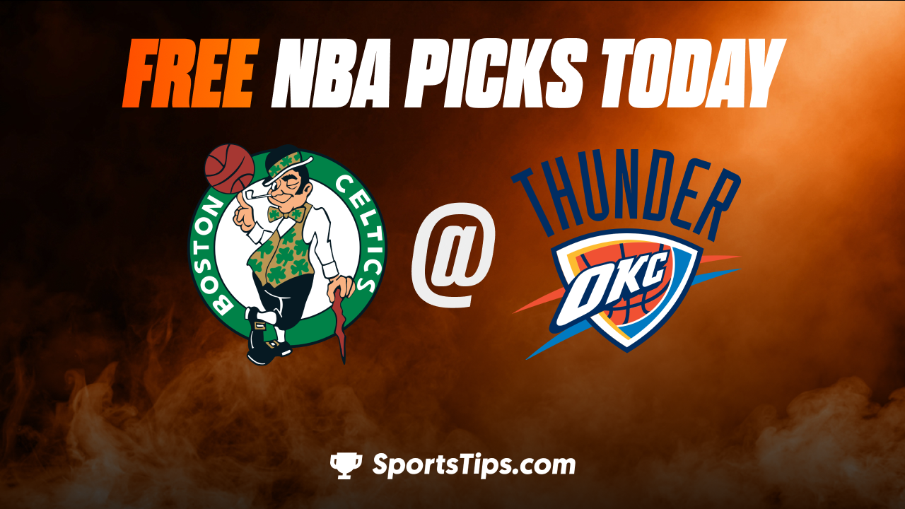 Free NBA Picks Today: Oklahoma City Thunder vs Boston Celtics 1/3/23