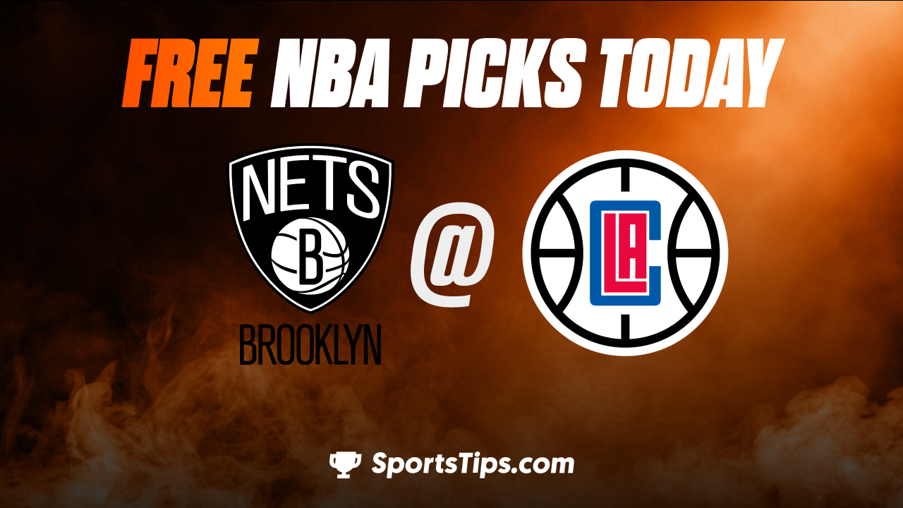 Free NBA Picks Today: Los Angeles Clippers vs Brooklyn Nets 11/12/22
