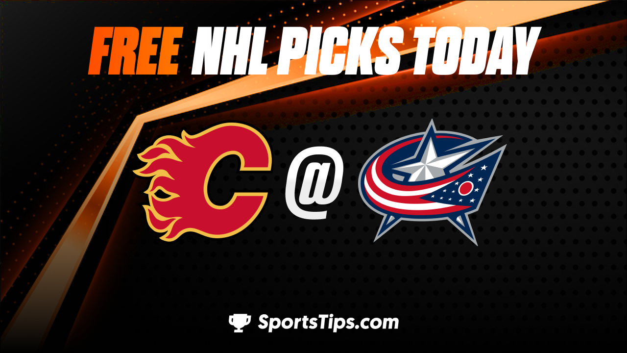 Free NHL Picks Today: Columbus Blue Jackets vs Calgary Flames 12/9/22