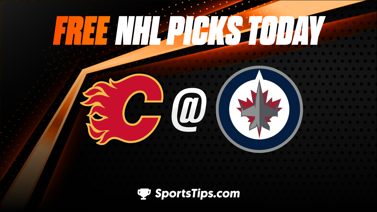Free NHL Picks Today: Winnipeg Jets vs Calgary Flames 1/3/23