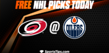 Free NHL Picks Today: Edmonton Oilers vs Carolina Hurricanes 10/20/22