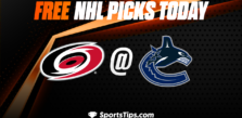 Free NHL Picks Today: Vancouver Canucks vs Carolina Hurricanes 10/24/22