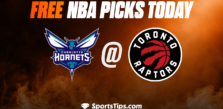 Free NBA Picks Today: Toronto Raptors vs Charlotte Hornets 1/12/23