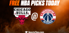 Free NBA Picks Today: Washington Wizards vs Chicago Bulls 10/21/22