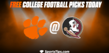 Free College Football Picks Today: Florida State Seminoles vs Clemson Tigers 10/15/22
