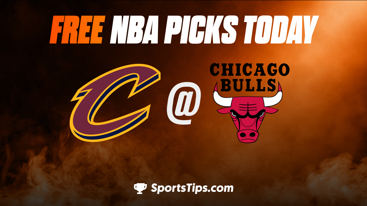Free NBA Picks Today: Chicago Bulls vs Cleveland Cavaliers 12/31/22