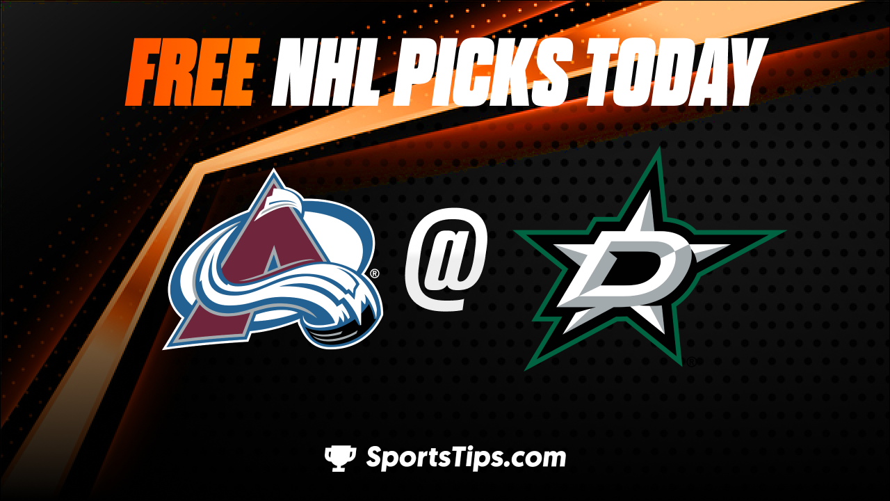 Free NHL Picks Today: Dallas Stars vs Colorado Avalanche 3/4/23