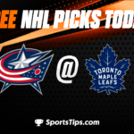 Free NHL Picks Today: Toronto Maple Leafs vs Columbus Blue Jackets 4/4/23