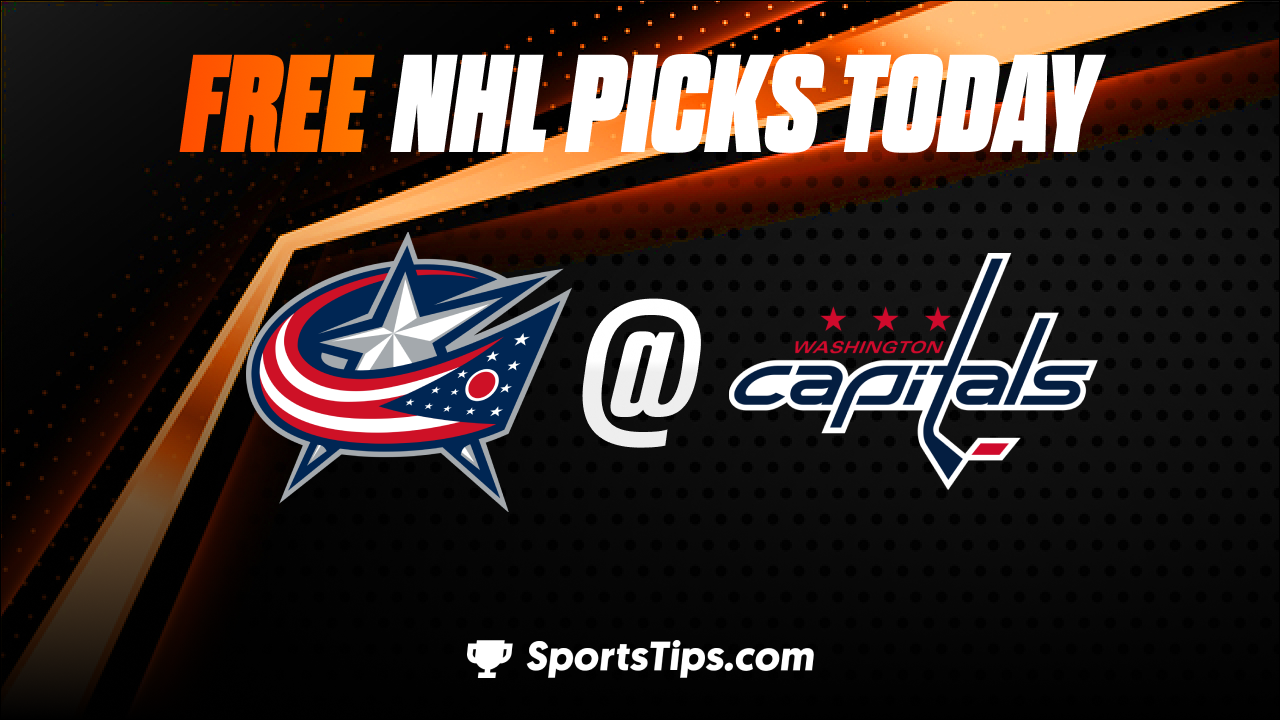 Free NHL Picks Today: Washington Capitals vs Columbus Blue Jackets 3/21/23