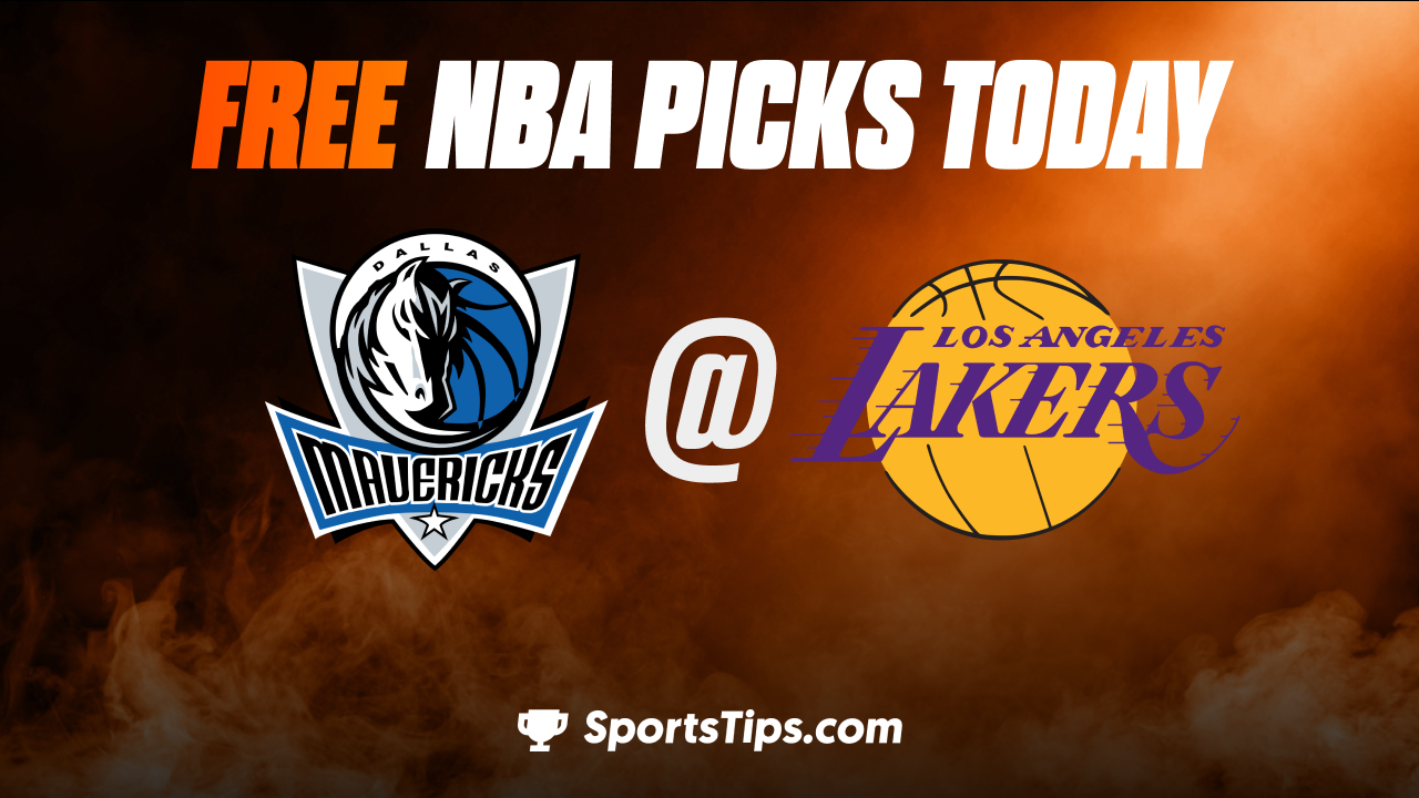 Free NBA Picks Today: Los Angeles Lakers vs Dallas Mavericks 1/12/23