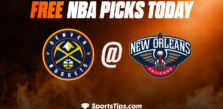 Free NBA Picks Today: New Orleans Pelicans vs Denver Nuggets 12/4/22