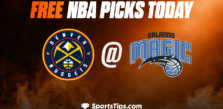 Free NBA Picks Today: Orlando Magic vs Denver Nuggets 2/9/23