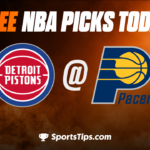 Free NBA Picks Today: Indiana Pacers vs Detroit Pistons 4/7/23