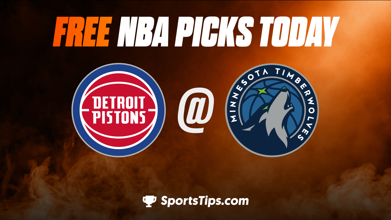 Free NBA Picks Today: Minnesota Timberwolves vs Detroit Pistons 12/31/22