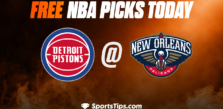 Free NBA Picks Today: New Orleans Pelicans vs Detroit Pistons 12/7/22