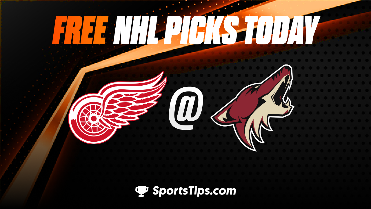 Free NHL Picks Today: Arizona Coyotes vs Detroit Red Wings 1/17/23