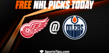 Free NHL Picks Today: Edmonton Oilers vs Detroit Red Wings 2/15/23