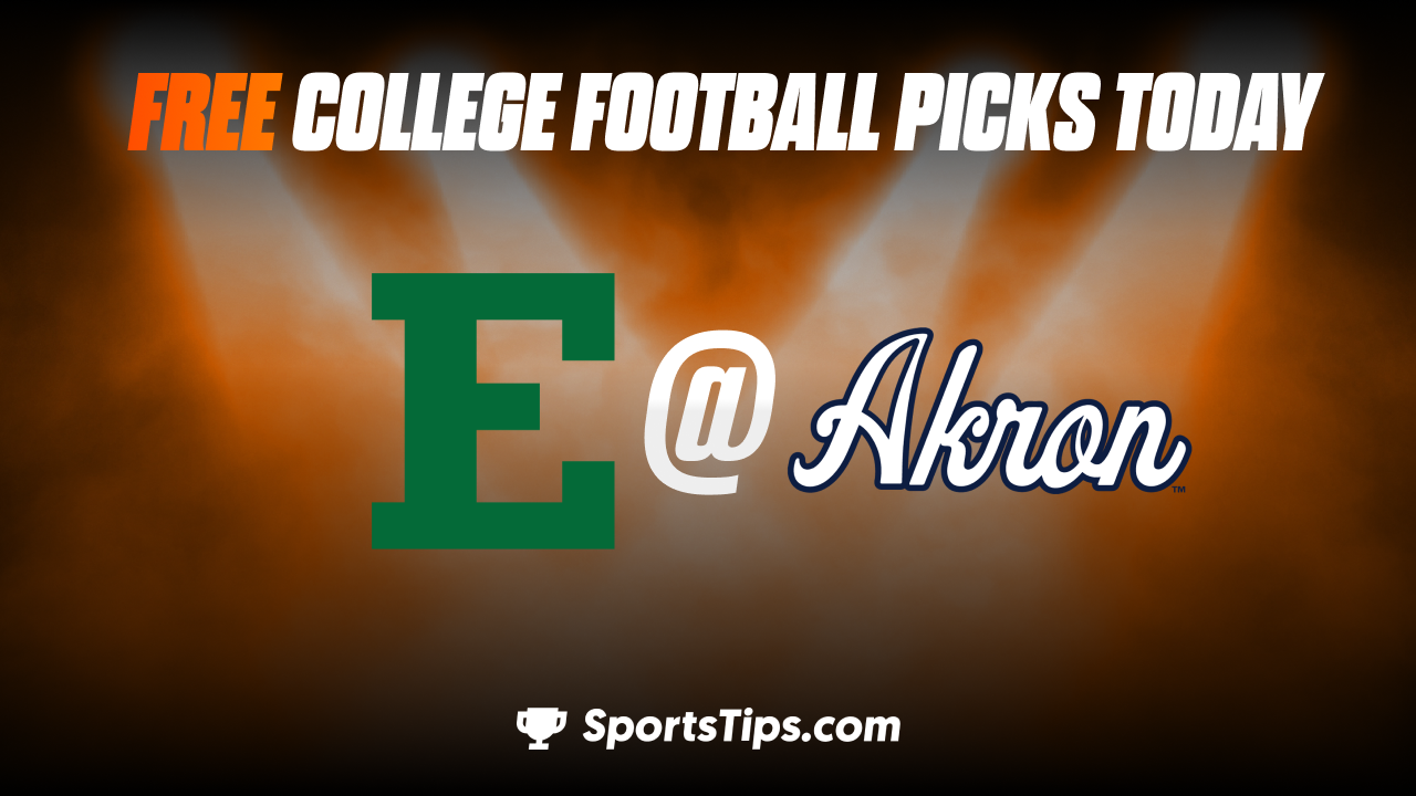 Free College Football Picks Today: Akron Zips vs Eastern Michigan Eagles 11/8/22