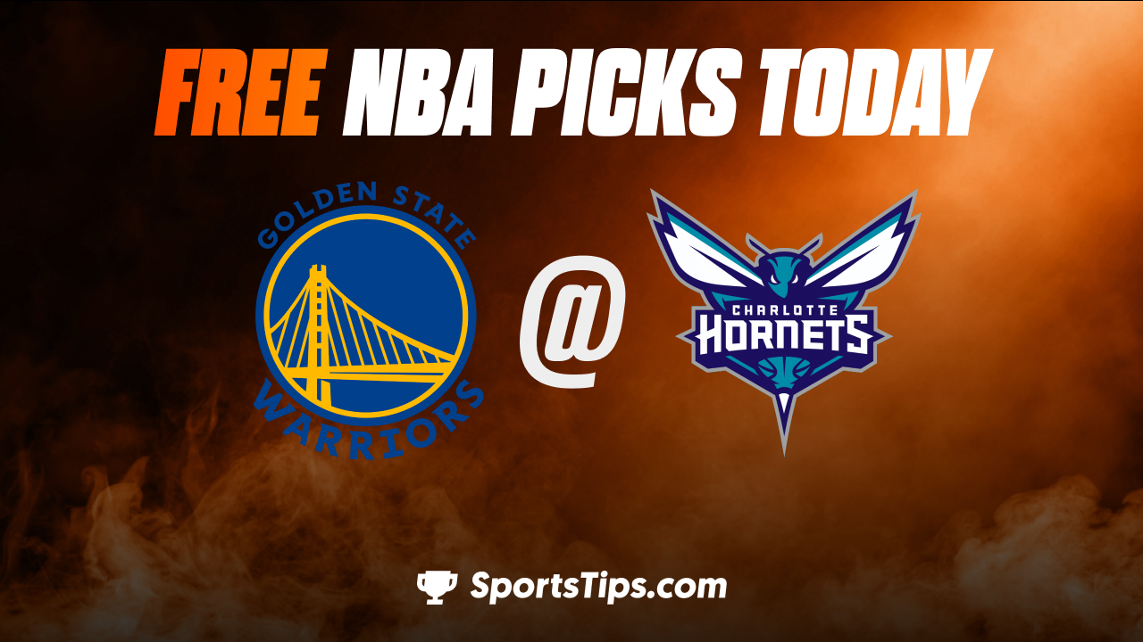 Free NBA Picks Today: Charlotte Hornets vs Golden State Warriors 10/29/22