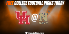 Free College Football Picks Today: Navy Midshipmen vs Houston Cougars 10/22/22