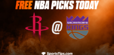 Free NBA Picks Today: Sacramento Kings vs Houston Rockets 1/13/23