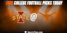 Free College Football Picks Today: Texas Longhorns vs Iowa State Cyclones 10/15/22