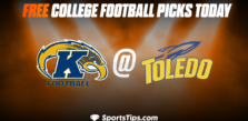 Free College Football Picks Today: Toledo Rockets vs Kent State Golden Flashes 10/15/22