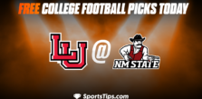 Free College Football Picks Today: New Mexico State Aggies vs Lamar Cardinals 11/12/22