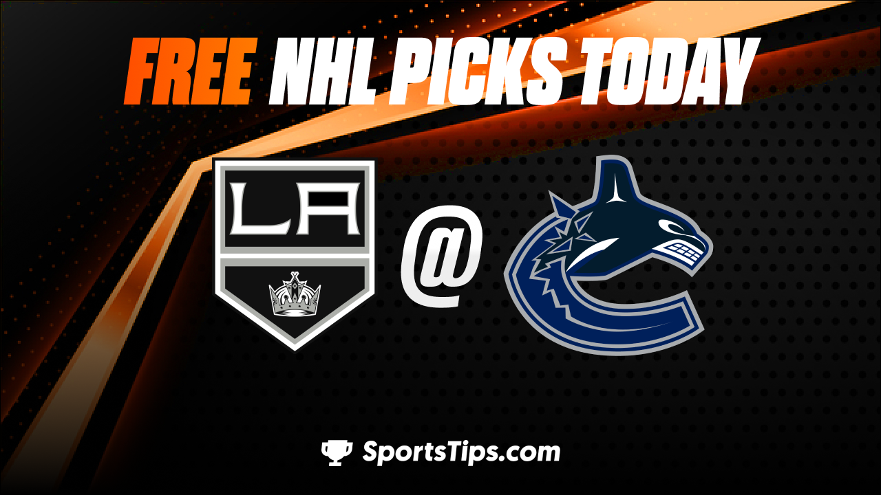Free NHL Picks Today: Vancouver Canucks vs Los Angeles Kings 11/18/22